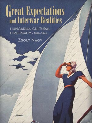 cover image of Great Expectations and Interwar Realities